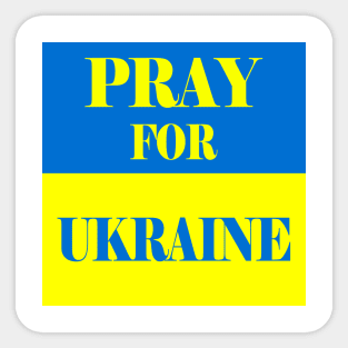 PRAY FOR UKRAINE Sticker